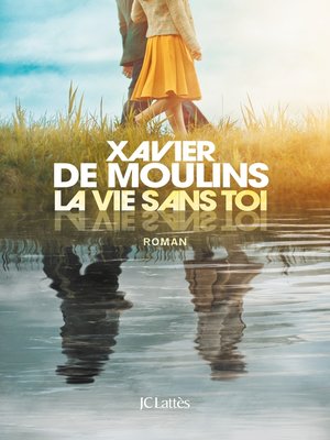 cover image of La vie sans toi